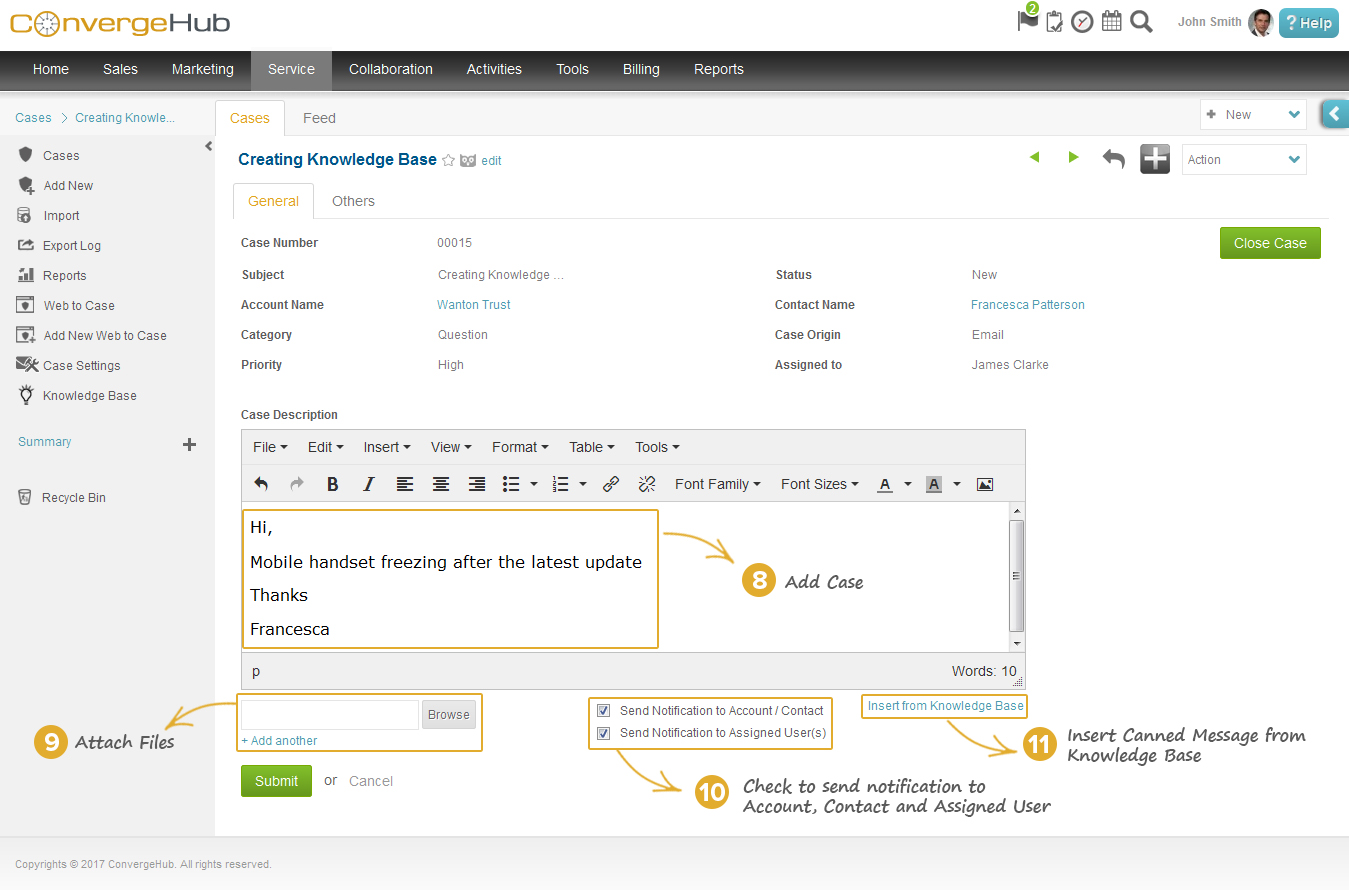 Attach canned messages from Knowledge Base by clicking on “Insert from Knowledge Base